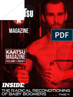  KAATSU Magazine: Vol 01 - Issue 01: RADICAL RECONDITIONING