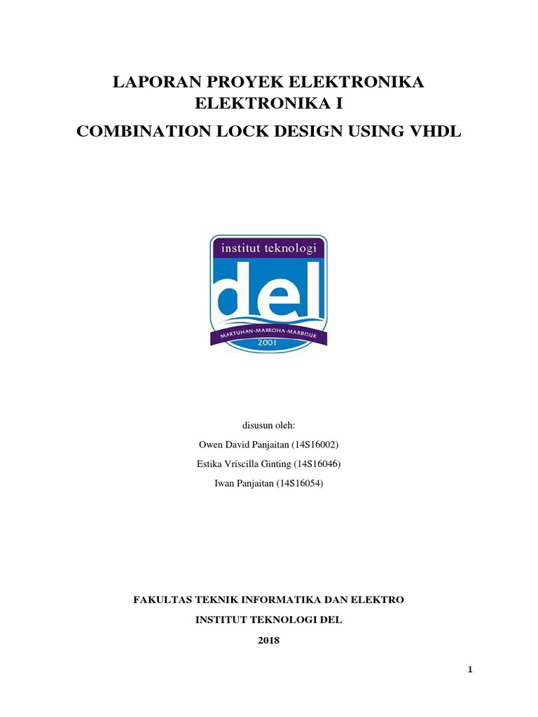 Laporan Proyek Elektronika Elektronika I Combination Lock Design Using