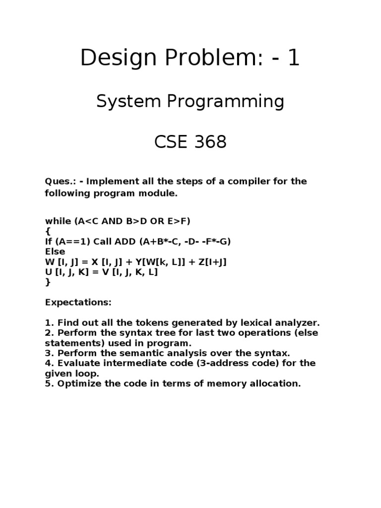 Design Problem: - 1: System Programming CSE 368 | PDF | Compiler ...