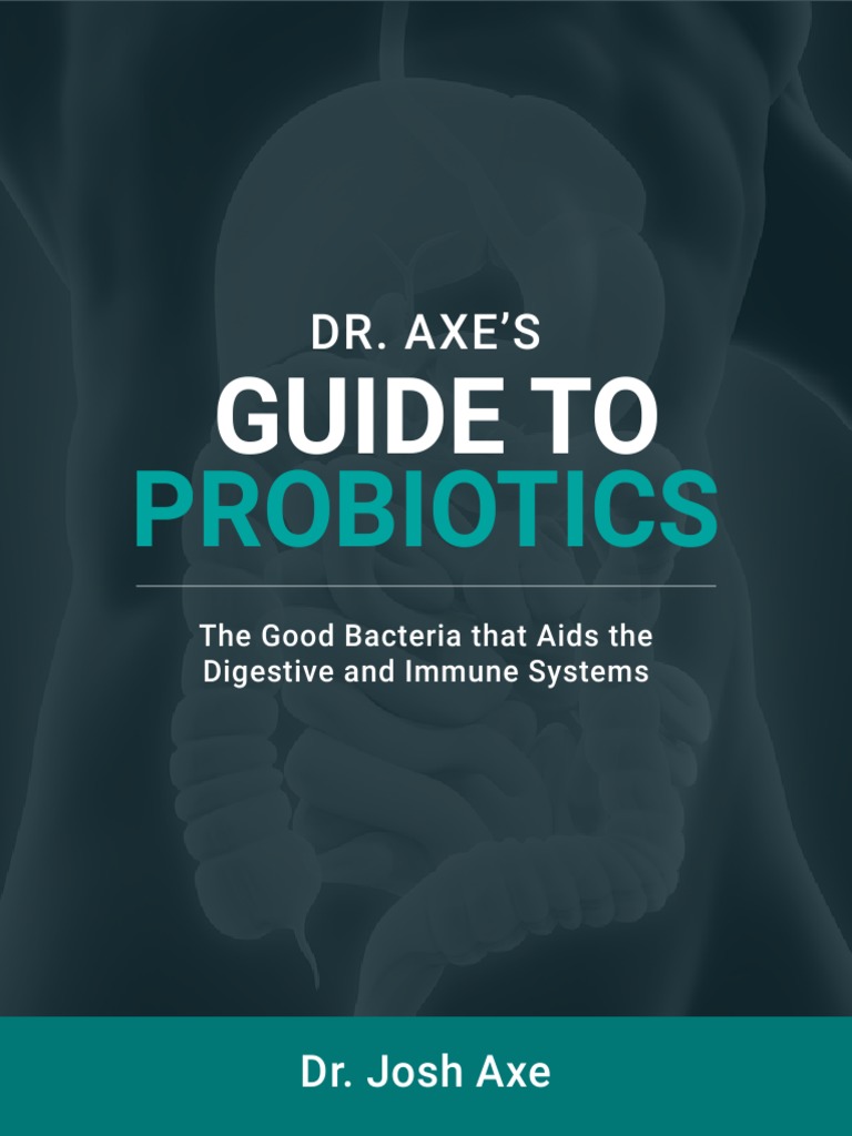 Dr. Axe Guide To Probiotics PDF Probiotic Yogurt