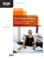 The Change Trifecta: Measuring ROI To Maximize Change Effectiveness