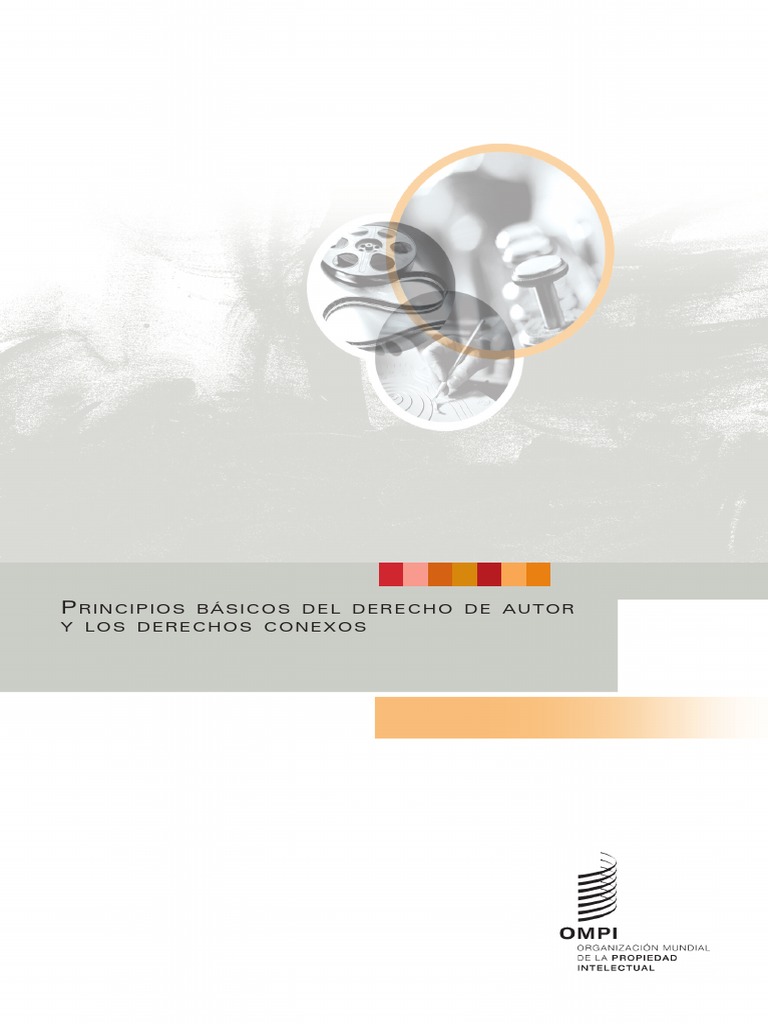 Principios Básicos Del Derecho de Autor y Los Derechos Conexos | PDF ...