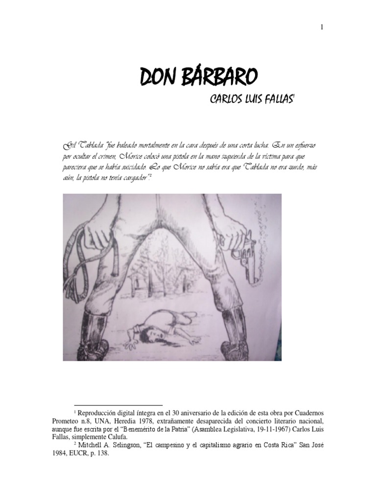 DON BÁRBARO Carlos Luis Fallas (1960) Presenta el profesor Ronal ...