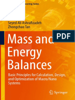 Mass and Energy Balances - Basic Principles For Calculation, Design, and Optimization of Macro - Nano Systems