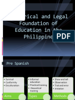 Historical and Legal Foundation of Education in The Philippine