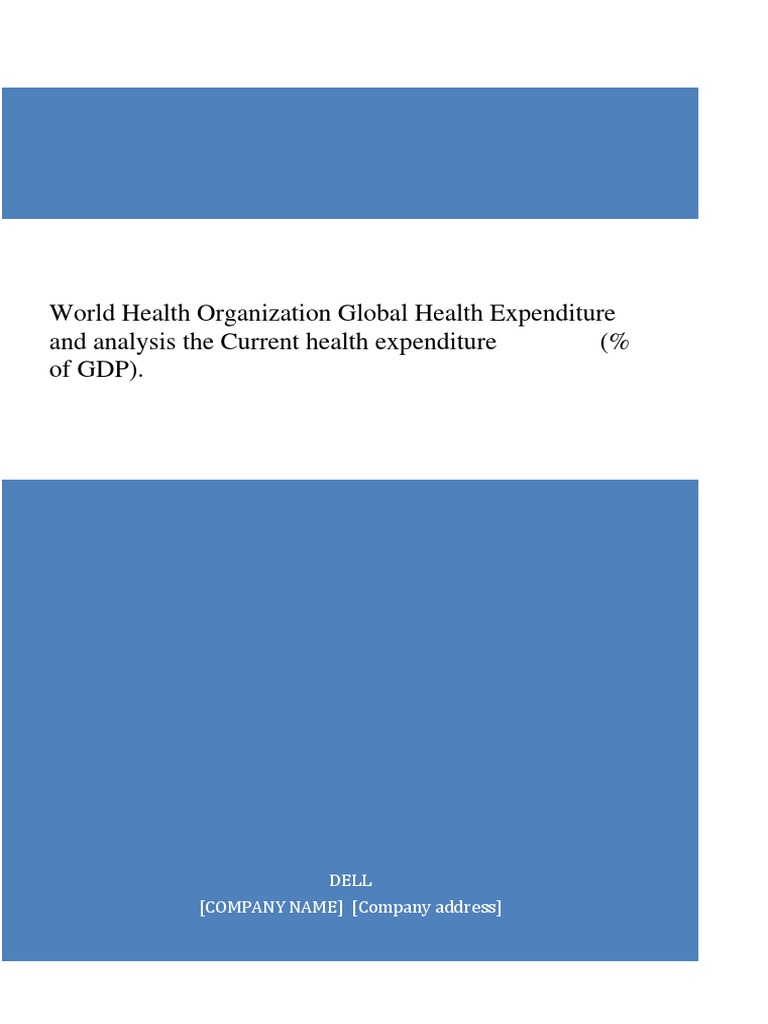 World Health Organization Global Health Expenditure and Analysis The ...