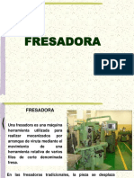 Fresadora: máquina herramienta para mecanizado por arranque de viruta