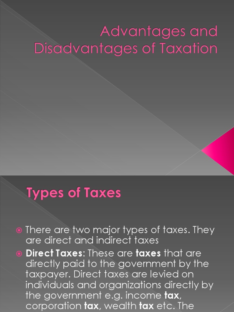 Advantages and Disadvantages of Taxation | PDF | Income Tax | Taxes