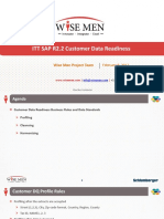 ITT SAP R2.2 Customer Data Readiness: Wise Men Project Team