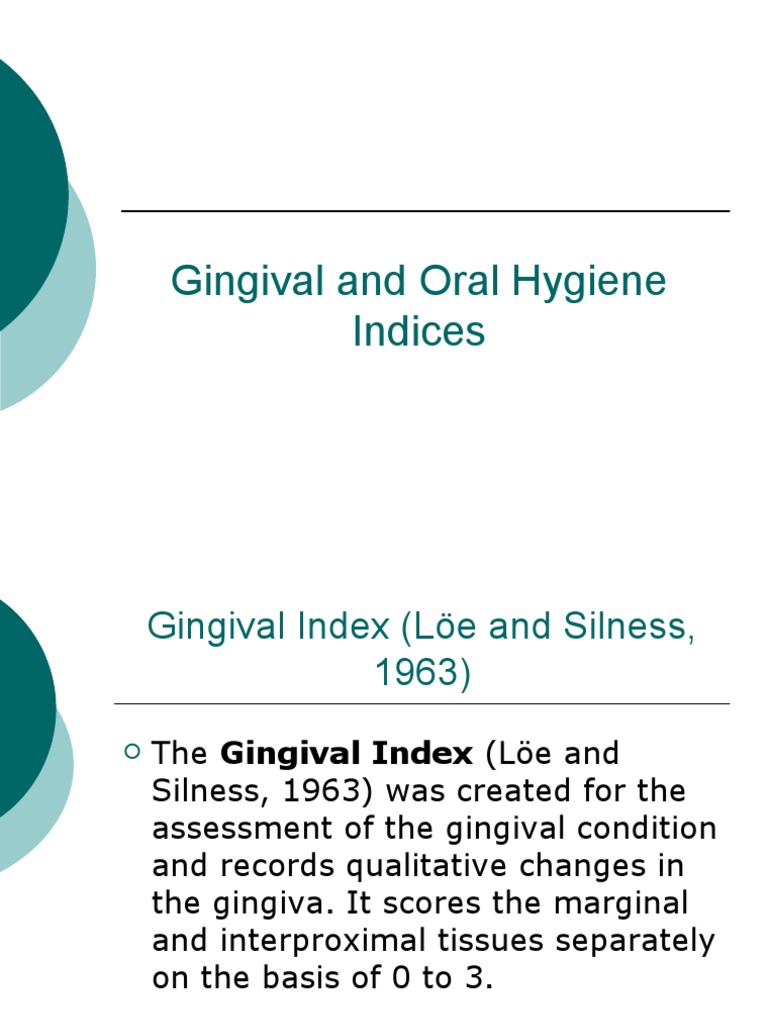 Gingival and Oral Hygiene Indices PDF Dentistry Mouth