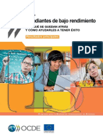 Estudiantes de Bajo Rendimiento Por Qué Se Quedan Atrás y Como Ayudarles a Tener Éxito. Resultados Principales[1]