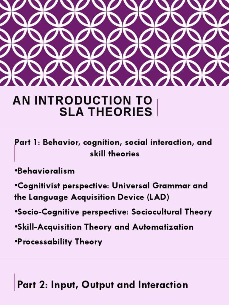 Overview of SLA Theories and Approaches | PDF | Second Language ...