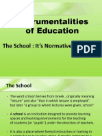 Instrumentalities of Education: The School: It's Normative Functions