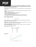 Supply: Change in Quantity Supplied - A Movement Along A Given Supply Curve That Occurs When The