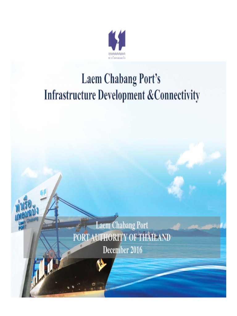Laem Chabang Port Overview and Updates | PDF | Containerization | Transport