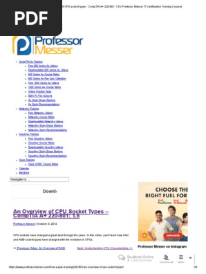 An Overview Of Cpu Socket Types Comptia A 220 801 1 6 Professor Messer It Certification Training Courses Computer Hardware Central Processing Unit