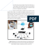 Figura 2.2 Esquema de Un Circuito Cerrado de Televisión. Con La Instalación de Este