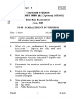 TS-03 Tourism Studies Co (CTS, DTS, BTS, BHM (Ex Diploma), MTM II) 00 Term-End Examination June, 2015 Ts-03: Management in Tourism