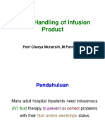 Kuliah 8. Safety Handling of Infusion Product