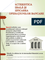 Caracteristica Generală Și Clasificarea Operațiunilor Bancare