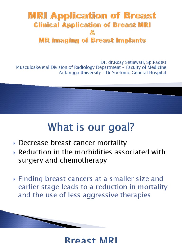 Breast MRI Techniques and Protocols | PDF | Magnetic Resonance Imaging ...