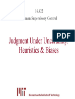 Judgment Under Uncertainty: Heuristics & Biases: 16.422 Human Supervisory Control
