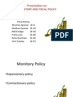 Presentation On: Monetary and Fiscal Policy