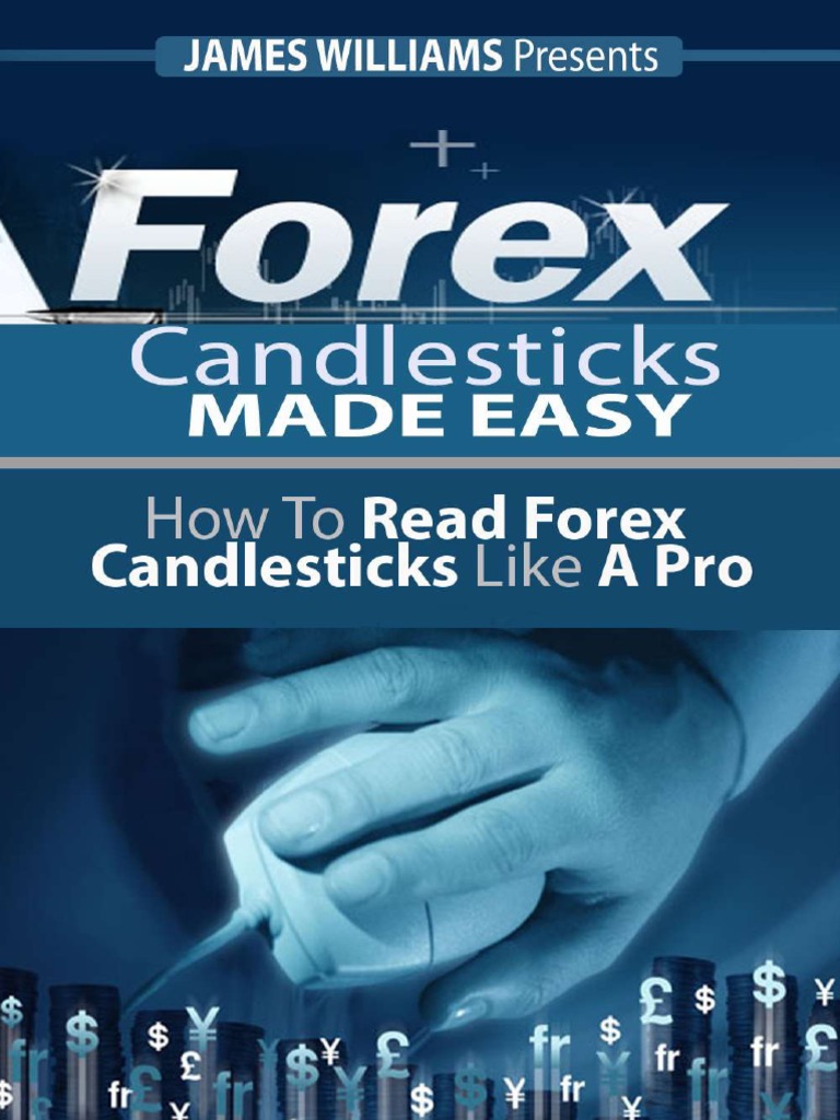 Forex Candlesticks Made Easy - James Williams | PDF | Foreign Exchange ...