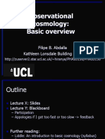 Observational Cosmology: Basic Overview: Filipe B. Abdalla Kathleen Lonsdale Building G.22