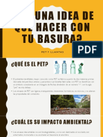 Alguna Idea de Que Hacer Con Tu Basura