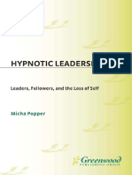 Hypnotic Leadership Leaders Followers and The Loss