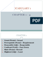 Vocabulary 1: Chapter 1 - 4
