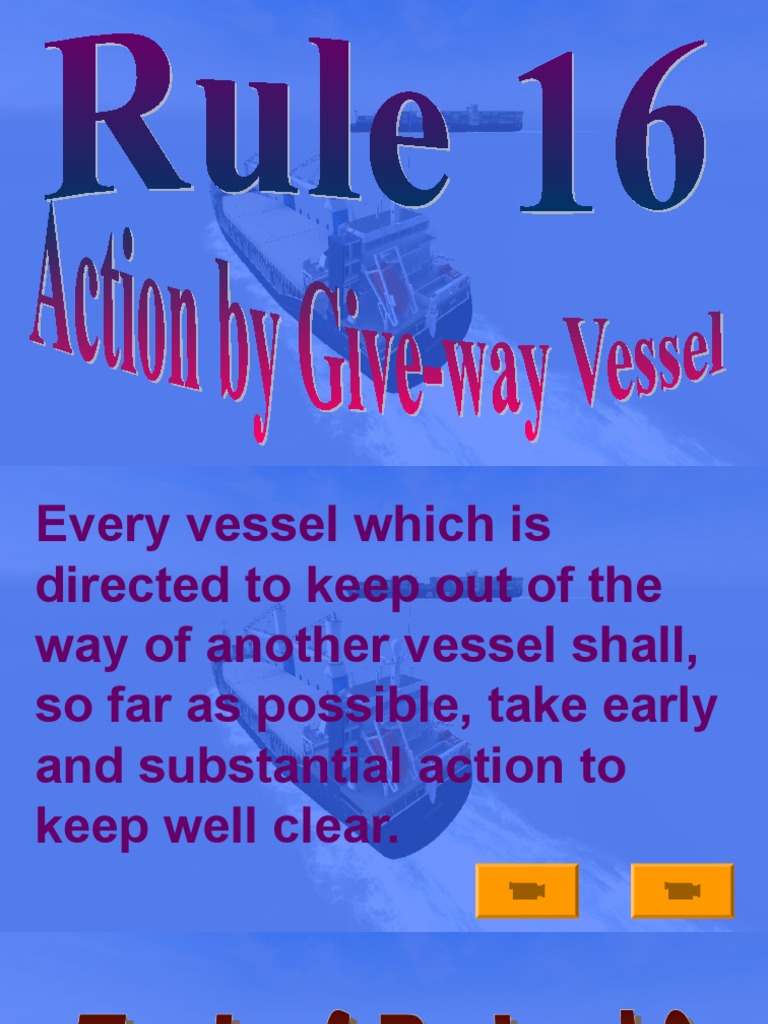 Rule 16 - Action by Give-Way Vessel | PDF