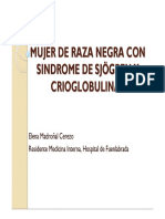 MUJER DE RAZA NEGRA CON SINDROME DE SJSINDROME  Y GREN Y CRIOGLOBULINASCRIOGLOBULINAS