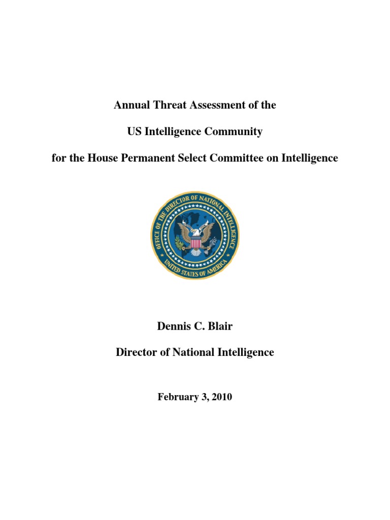 Annual Threat Assessment of The US Intelligence Community For The House
