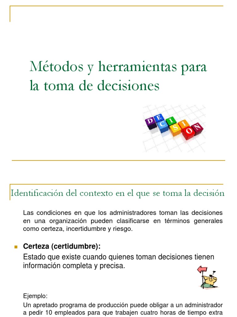 Clase 7-Métodos y Herramientas para La Toma de Decisiones | PDF | Toma ...