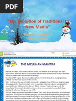 The Evolution of Traditional Media to New Media