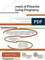 Management of Placenta Previa During Pregnancy: M Hadyan Syahputra 71 2016 055