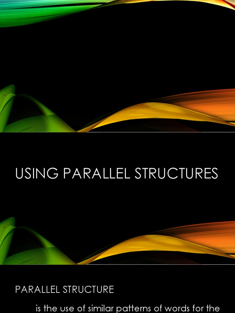 Mastering Parallel Structure in Writing | PDF | Home & Garden | Science ...