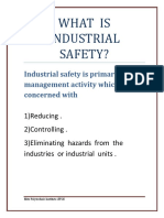 Industrial Safety Is Primarily A Management Activity Which Is Concerned With