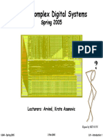 6.884 Complex Digital Systems: Spring 2005