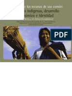 El Manejo de Los Recursos de Uso Comun Derechos Indigenas Desarrollo Economico e Identidad PDF