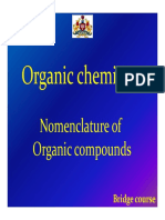 O I H I Organic Chemistry: Nomenclature of Nomenclature of Organic Compounds Organic Compounds