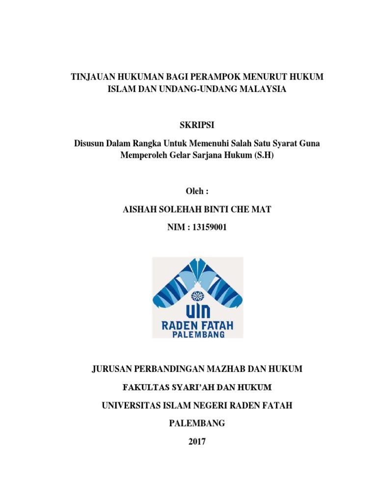 Tinjauan Hukuman Bagi Perampok Menurut Hukum Islam Dan Undang Undang Malaysia Pdf