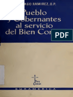 LIBRO Pueblo y Gobernantes Al Servicio Del Bien Comun, Fray Santiago Ramirez OP