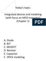 Today's Topic: Integrated Devices and Modeling (With Focus On MOS Transistor) (Chapter 1)