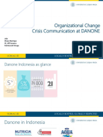 Organizational Change Crisis Communication at DANONE: Ade Dhani Murtopo M. Alif Kusuma Rahmawati Sinaga