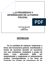 Guia Del Uso Progresivo y Diferenciado de La Puerza Policial