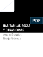 "Habitar Las Rosas y Otras Cosas", Anaïs Boudot & Borja Gómez