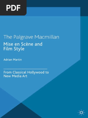 Mise En Scene And Film Style From Classical Hollywood To New Images, Photos, Reviews